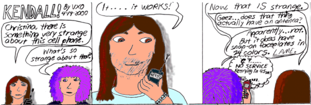 Probably my favorite, artwork-wise, out of the whole bunch. However, my depiction of Nextel as functional is NO LONGER ACCURATE. It may have been back when I drew this, but NOT NOW! They have fallen to the DARK SIDE of wireless! "Nextel - It's how business gets F[nord]ed."